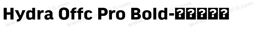 Hydra Offc Pro Bold字体转换